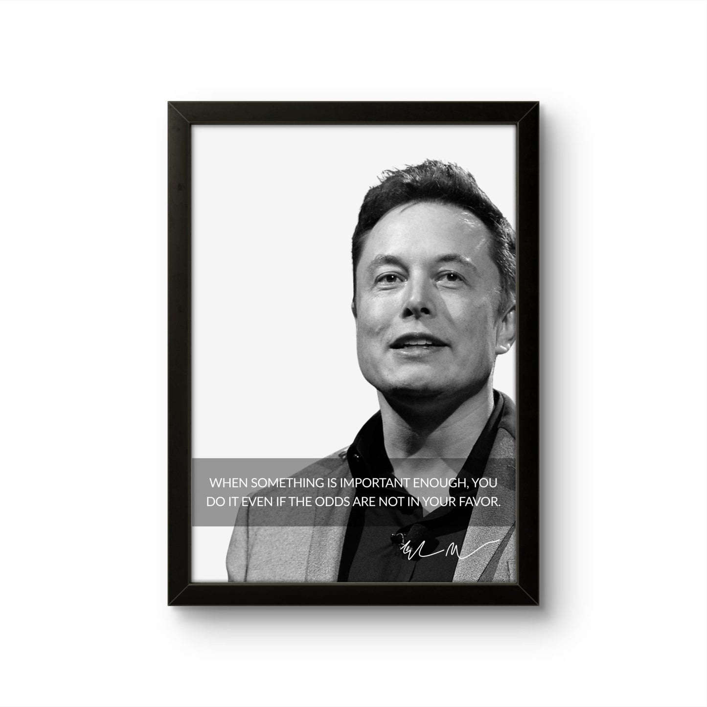 Elon Musk - Motivation Photo Frame - Art Drift