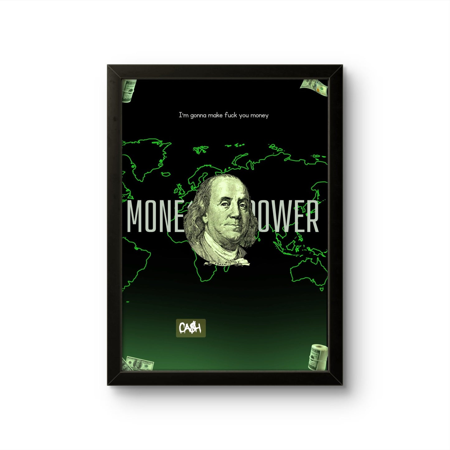 Money Power - Motivation Photo Frame - Art Drift
