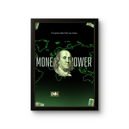 Money Power - Motivation Photo Frame - Art Drift