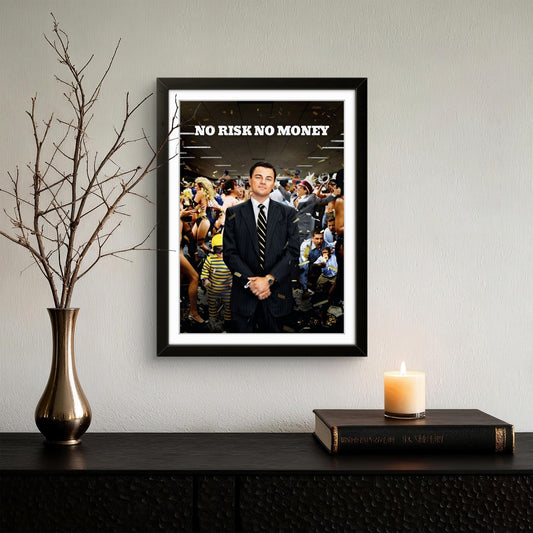 No Risk No Money - Motivation Photo Frame - Art Drift